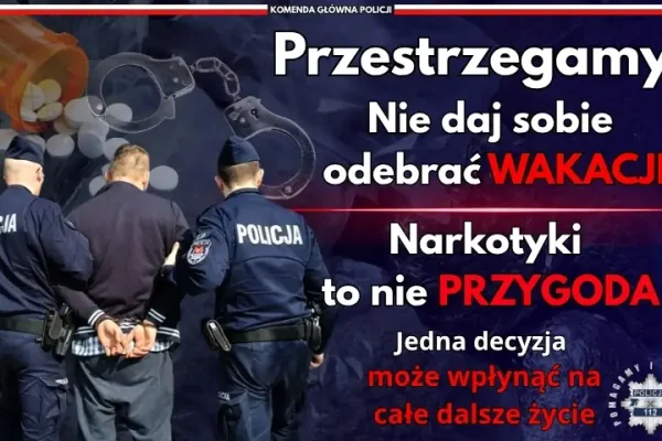 Rekordowe przejęcia narkotyków w 2026 roku – policja ostrzega przed wakacyjnymi zagrożeniami