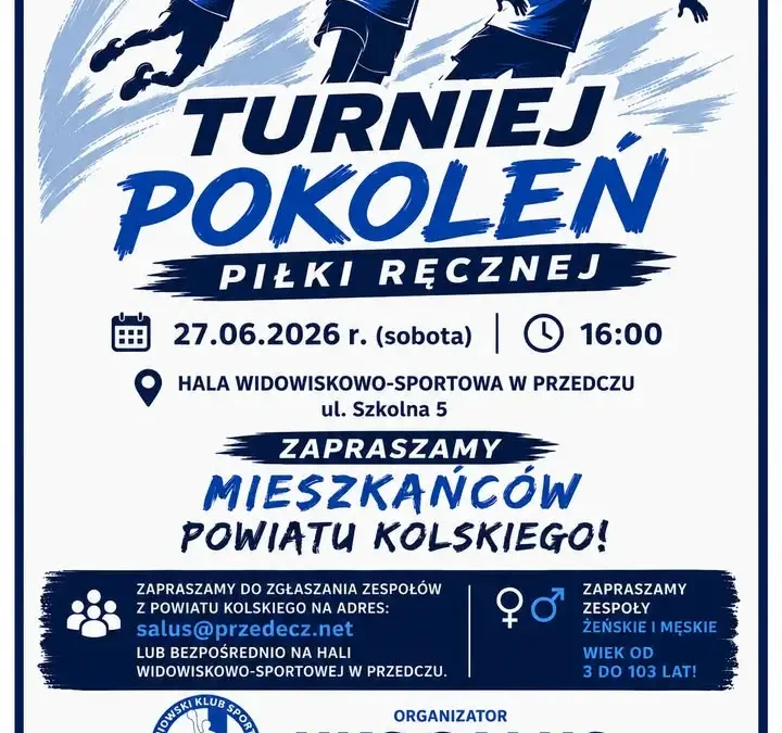 Turniej Pokoleń Piłki Ręcznej w Przedczu – sport, integracja i dobra zabawa