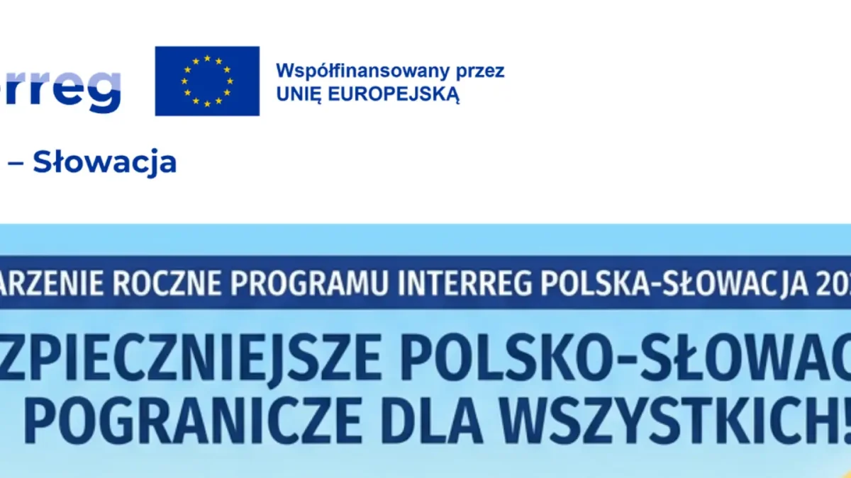 Wakacyjne wydarzenie Interreg Polska-Słowacja – bezpieczne szlaki i atrakcje