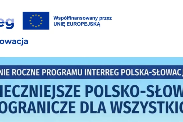 Wakacyjne wydarzenie Interreg Polska-Słowacja – bezpieczne szlaki i atrakcje