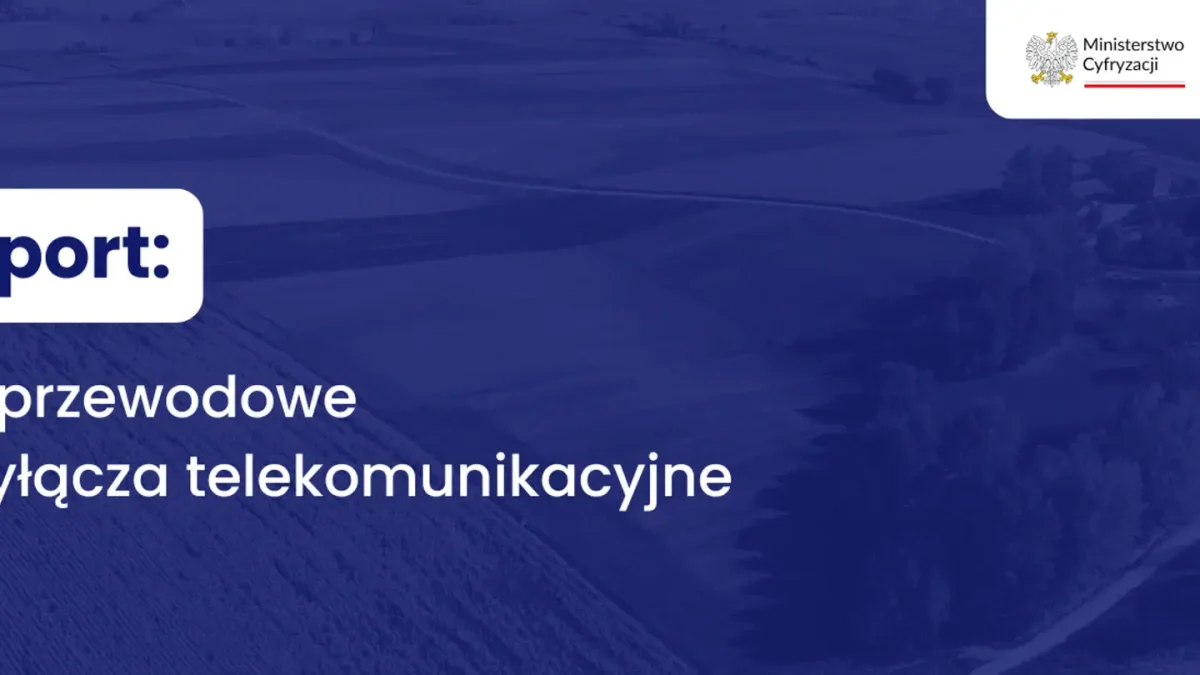 Bezprzewodowe przyłącza telekomunikacyjne – pozytywna weryfikacja pomiarowa