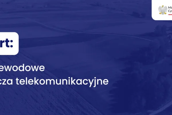 Bezprzewodowe przyłącza telekomunikacyjne – pozytywna weryfikacja pomiarowa