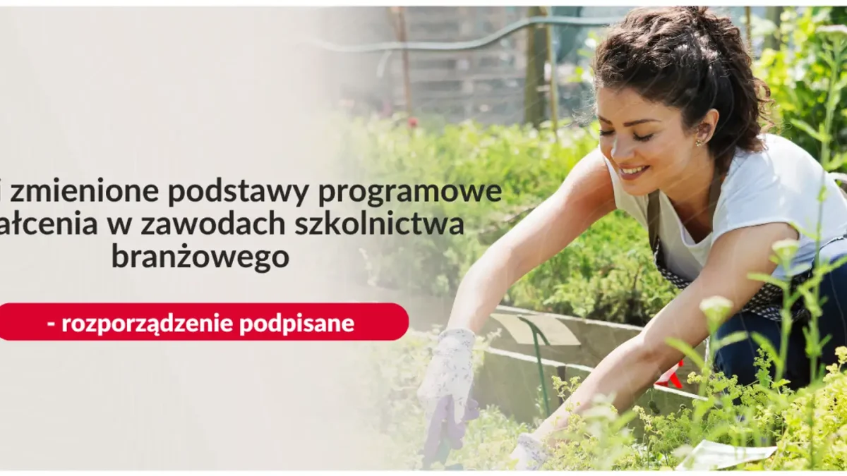 Nowe podstawy programowe w zawodach branżowych – rozporządzenie podpisane
