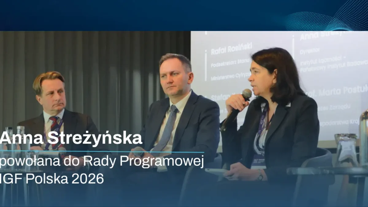 Anna Streżyńska w Radzie Programowej IGF Polska 2026
