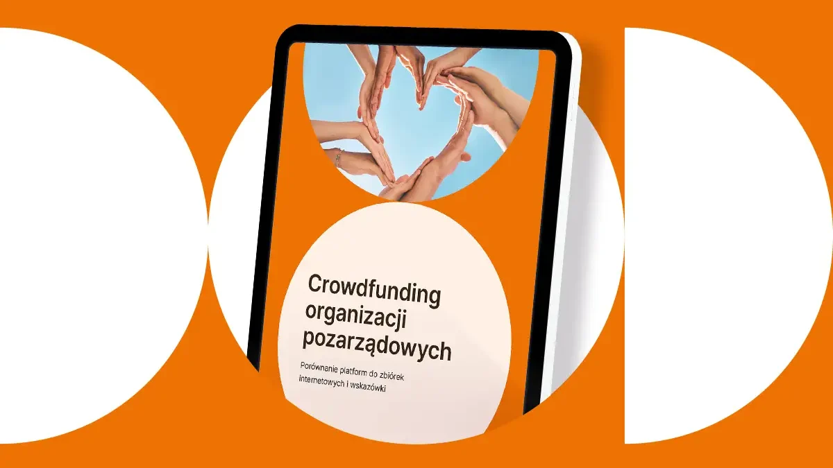 Crowdfunding w organizacjach. Jak wybrać platformę do zbiórek internetowych [porównanie]