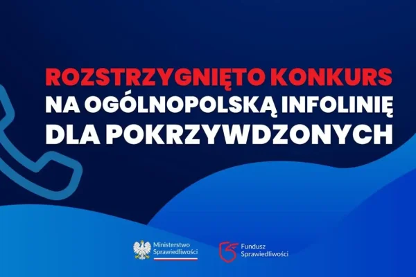 Ruszy bezpłatna ogólnopolska linia wsparcia dla ofiar przestępstw pod numerem 116 006