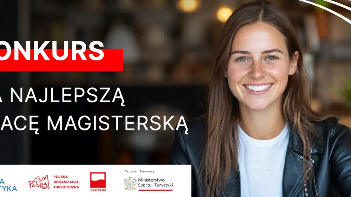 Rusza V edycja konkursu na najlepszą pracę magisterską o turystyce