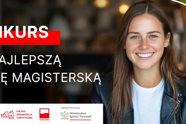Rusza V edycja konkursu na najlepszą pracę magisterską o turystyce