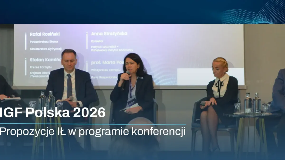 Instytut Łączności współtworzy program IGF Polska 2026