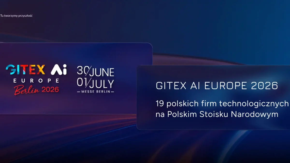 Polskie firmy AI i cyberbezpieczeństwa na targach GITEX w Berlinie