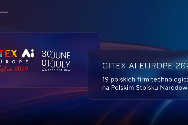 Polskie firmy AI i cyberbezpieczeństwa na targach GITEX w Berlinie
