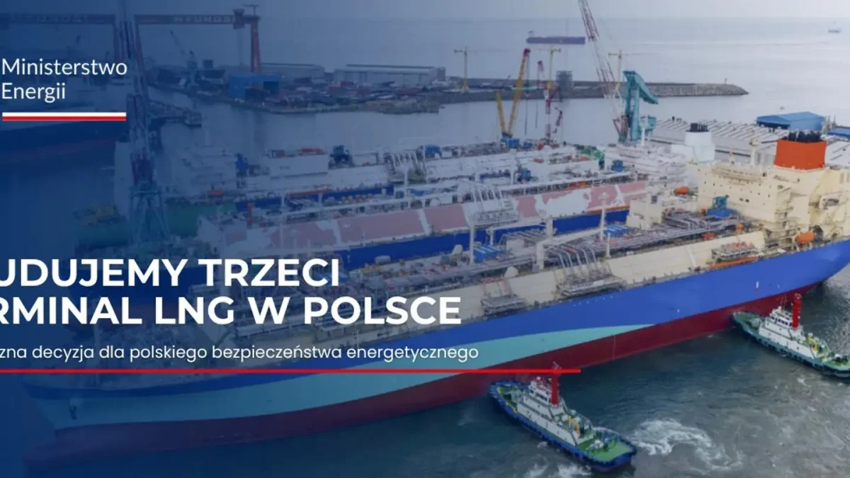 Polska zbuduje trzeci terminal LNG w Zatoce Gdańskiej