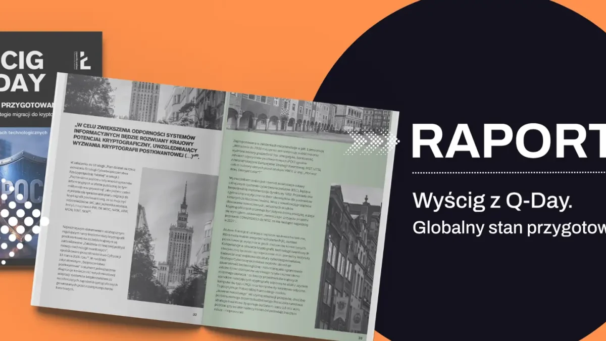 Raport Instytutu Łączności: globalne przygotowania do kryptografii postkwantowej
