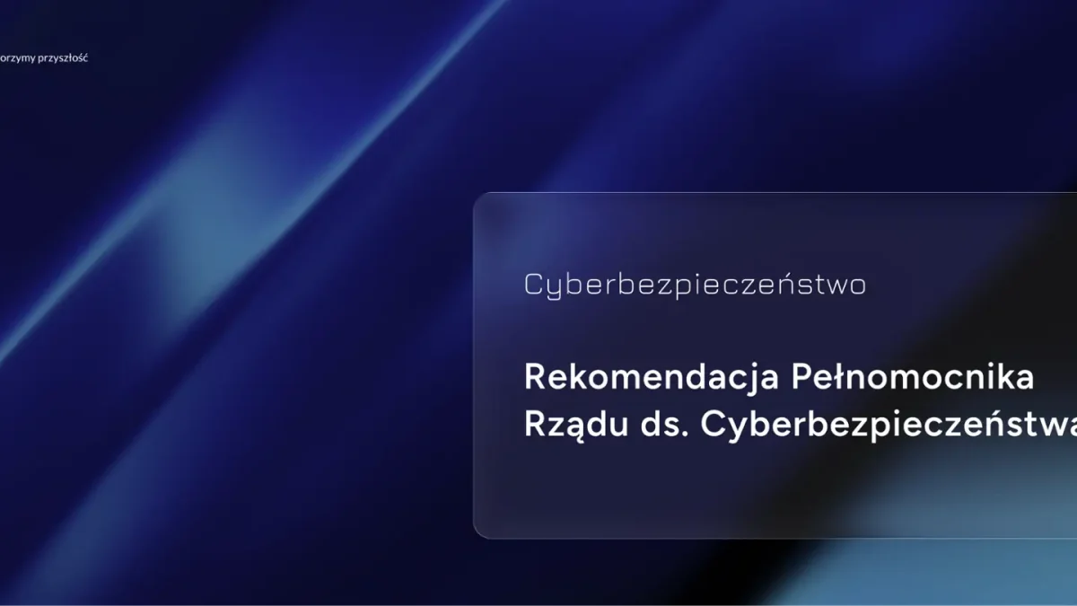 Rekomendacja Pełnomocnika Rządu ds. Cyberbezpieczeństwa: jak zabezpieczyć e-maile