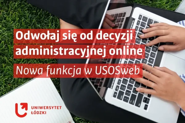 UniLodz wprowadza e-odwołania – formalności załatwisz online