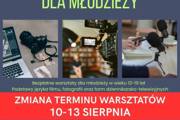 Zmiana terminu warsztatów medialnych w Jarocinie – nowe daty 10-13 sierpnia