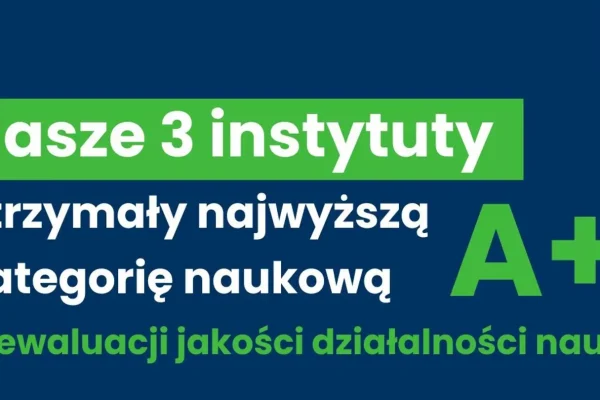 Trzy instytuty Ministerstwa Zdrowia z najwyższą kategorią naukową A+
