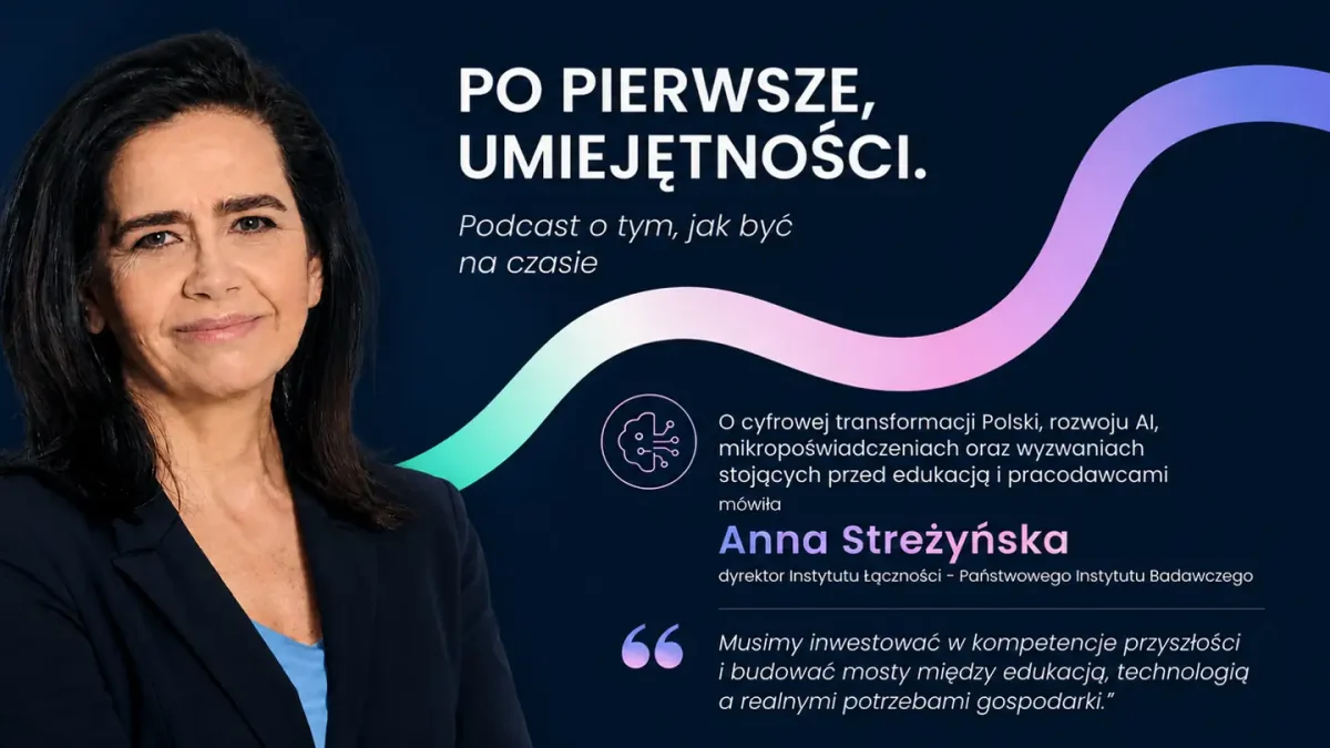 Anna Streżyńska: AI nie zastąpi człowieka, ale zmieni rynek pracy