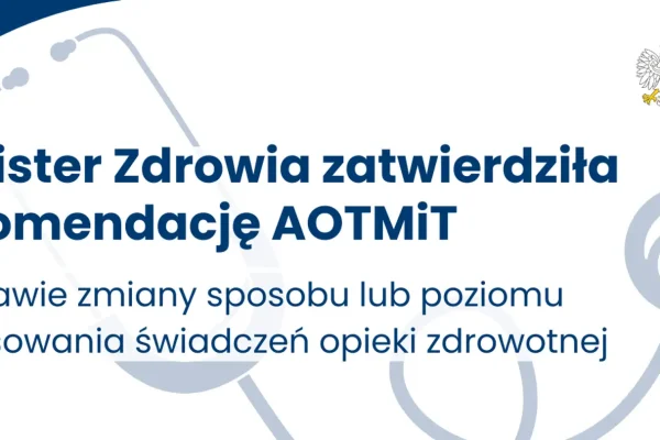 Minister Zdrowia zatwierdza zmiany w finansowaniu świadczeń – dodatkowe 1,24 mld zł rocznie