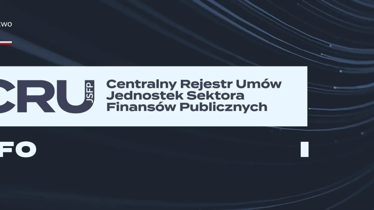Centralny Rejestr Umów JSFP – start kluczowego etapu 1 lipca 2026