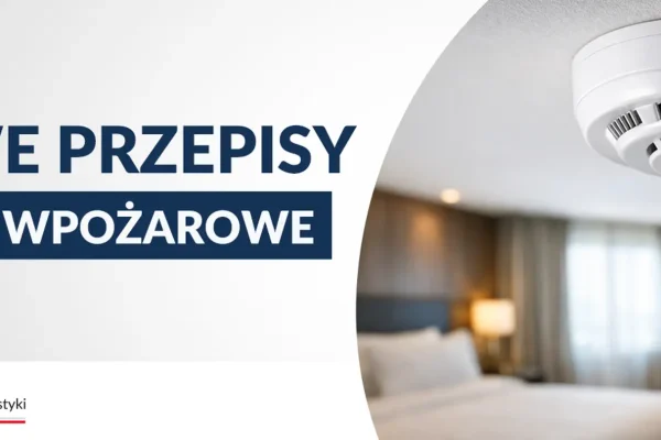 Nowe przepisy przeciwpożarowe dla hoteli: obowiązek montażu czujek dymu i czadu