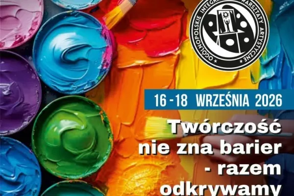 XXIV Ogólnopolskie Integracyjne Warsztaty Artystyczne – twórczość bez barier