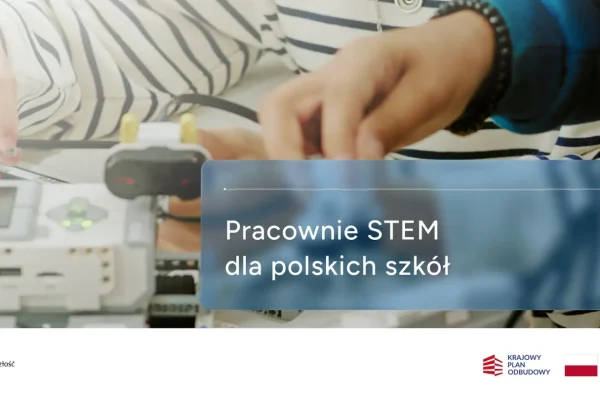Pracownie STEM za 185 mln zł: otwarto oferty na dostawę sprzętu do szkół